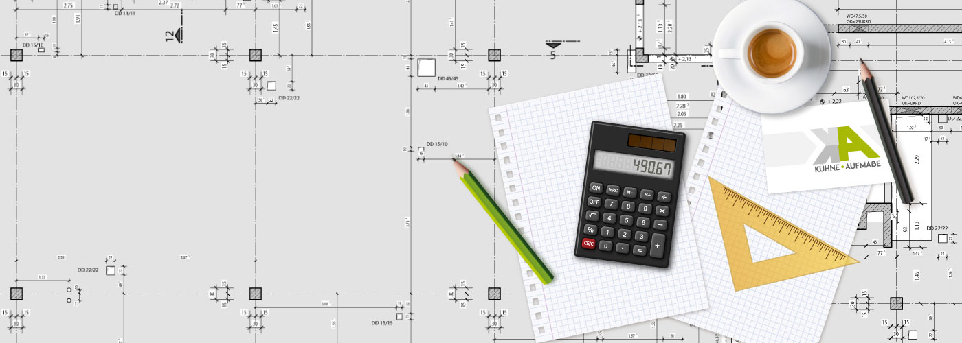 Kühne ∙ Aufmaße